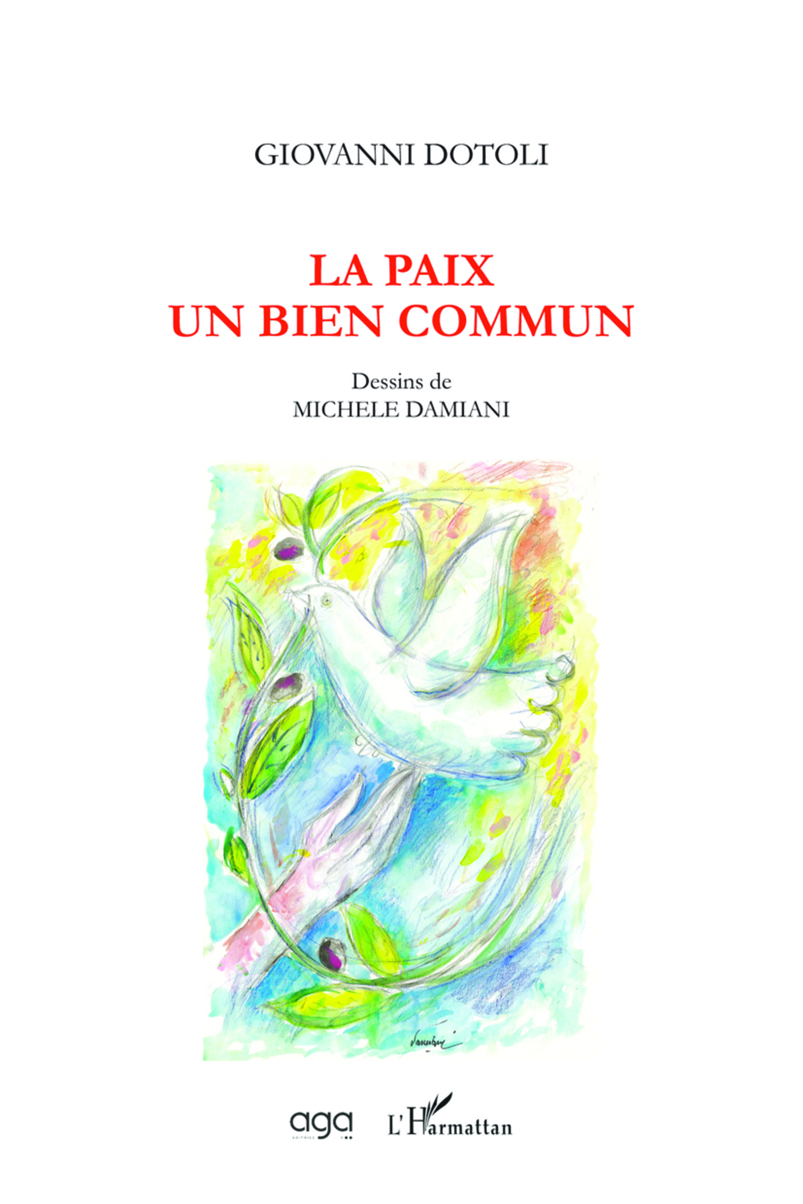 La paix, un bien commun