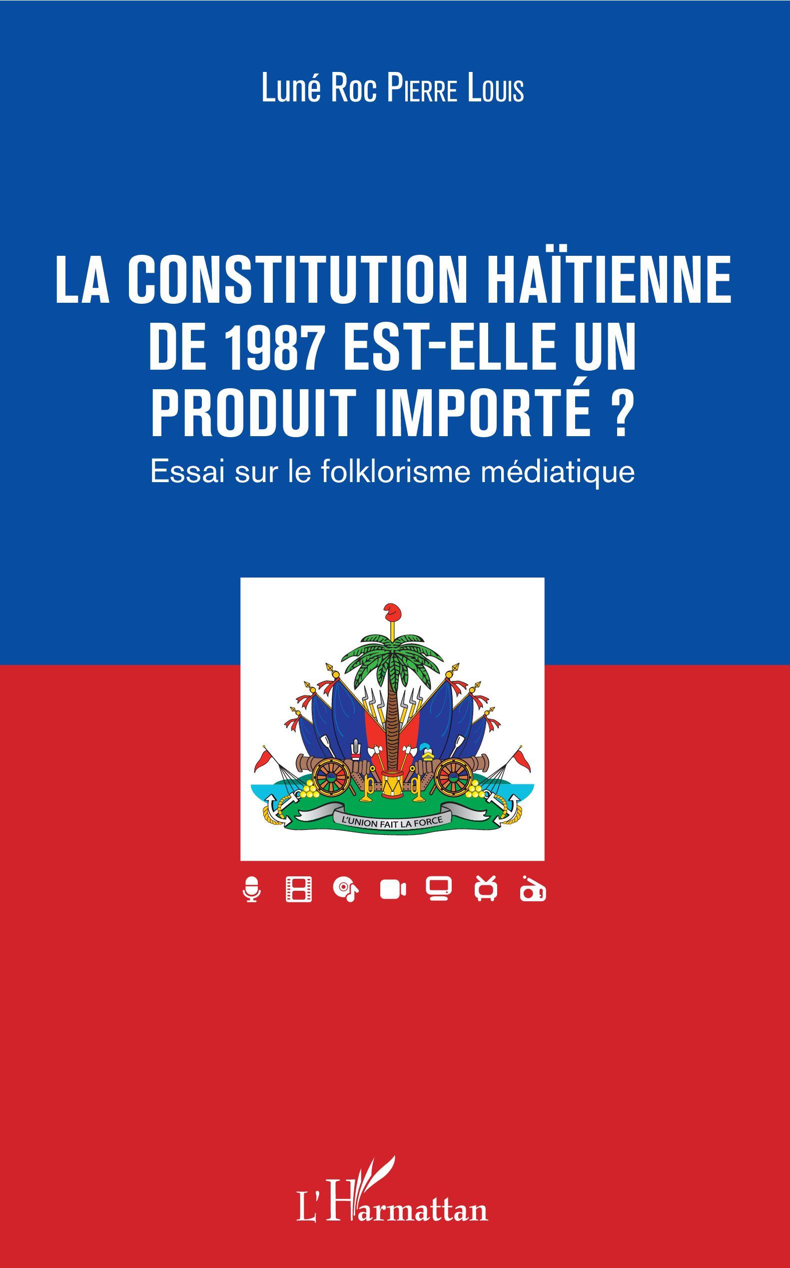 La constitution haïtienne de 1987 est-elle un produit importé ?
