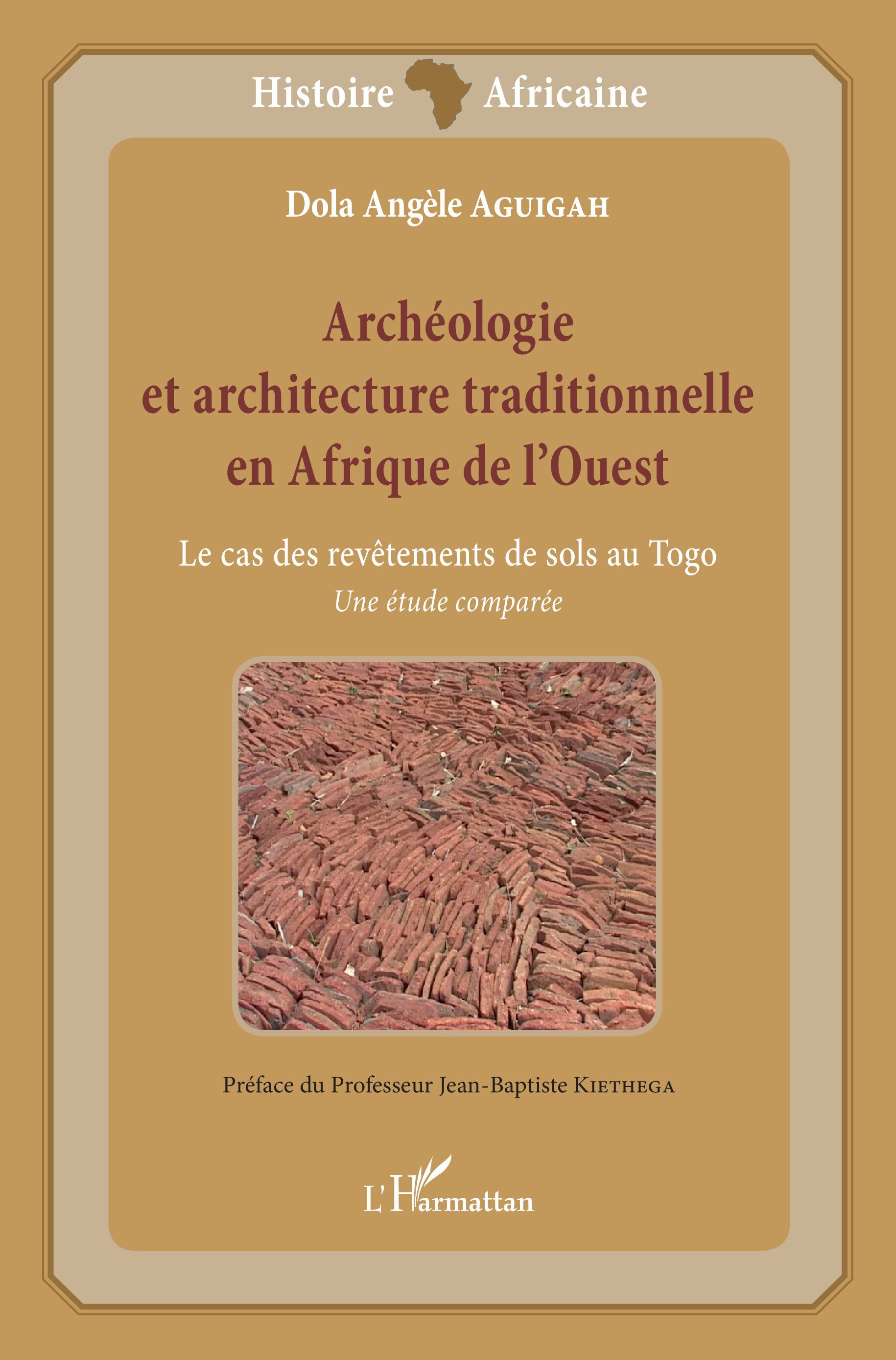 Archéologie et architecture traditionnelle en Afrique de l'Ouest
