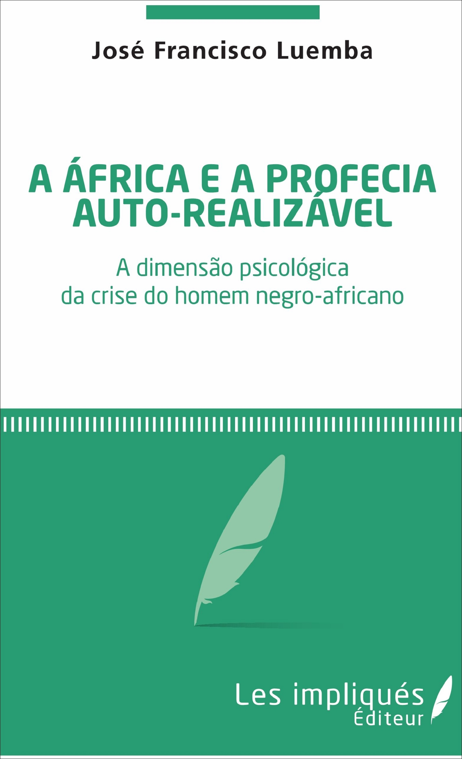 A africa é a profecia auto-realizavel