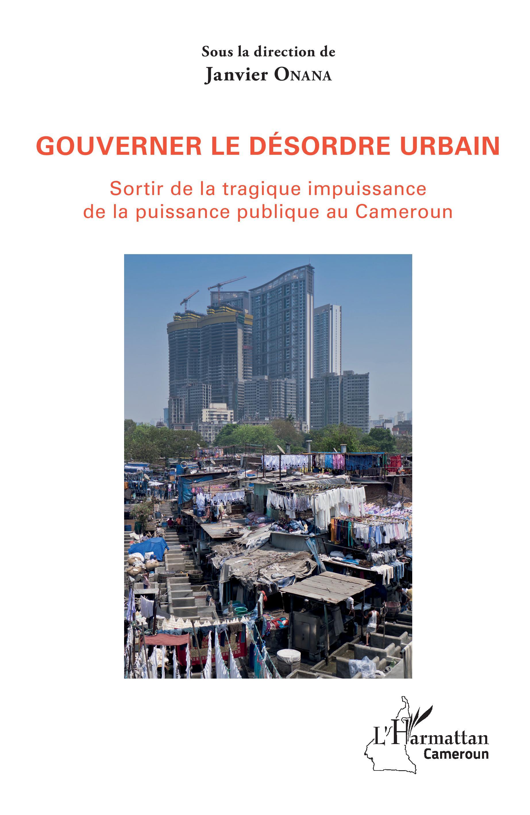 Gouverner le désordre urbain