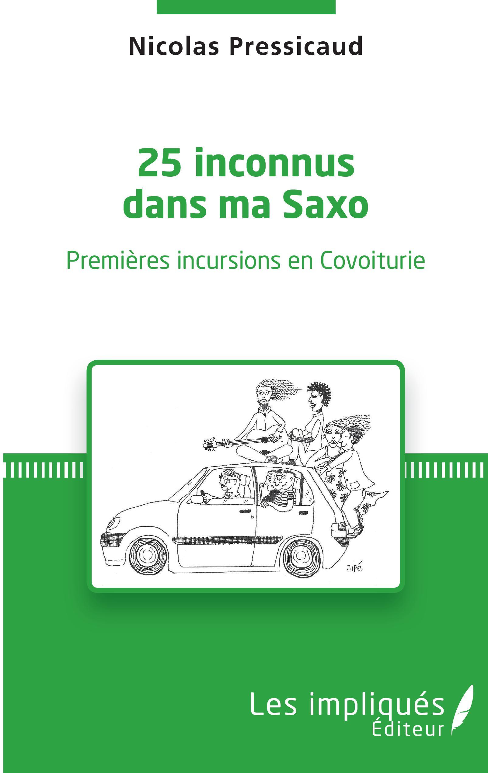 25 inconnus dans ma Saxo
