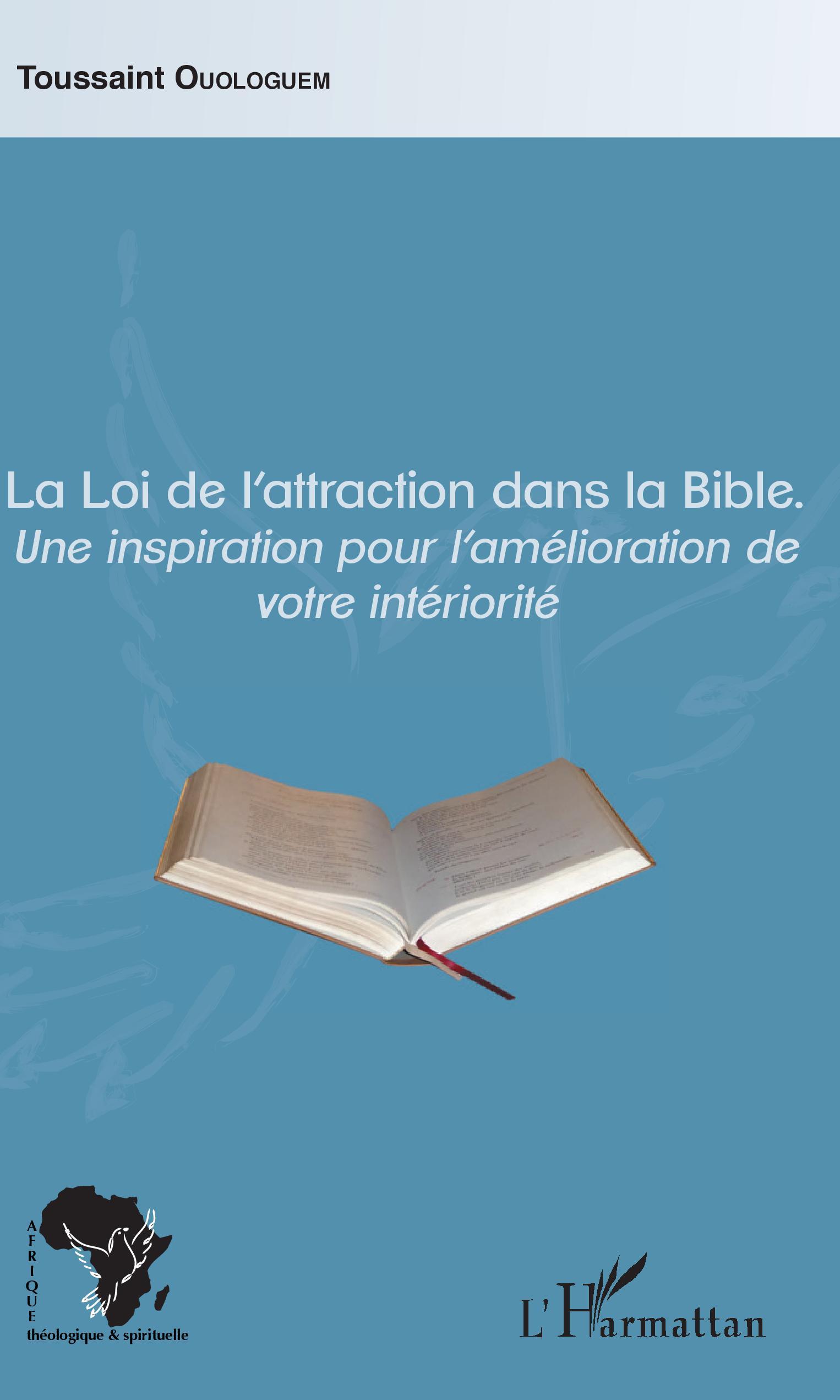 La Loi de l'attraction dans la Bible