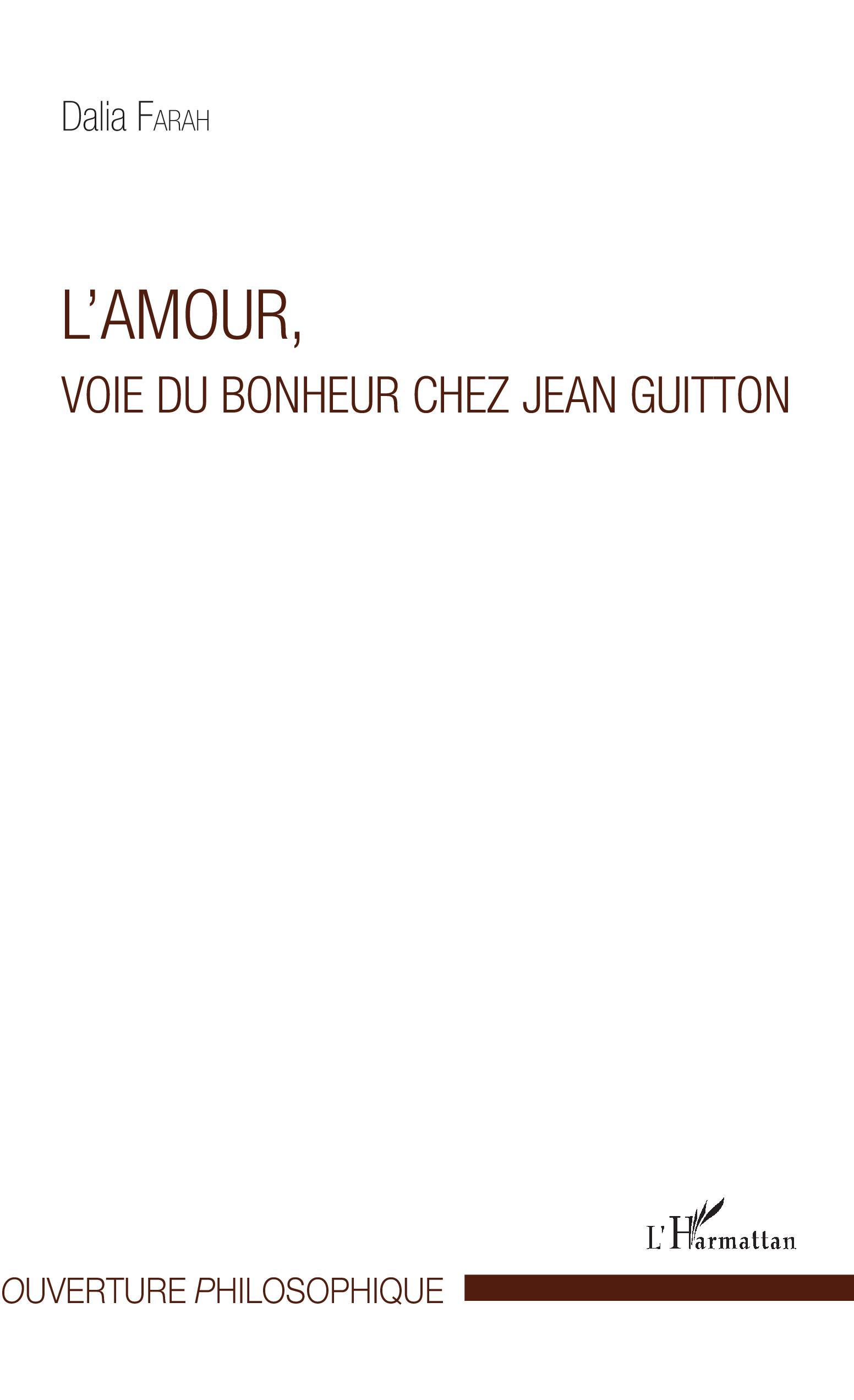 L'amour, voie du bonheur chez Jean Guitton