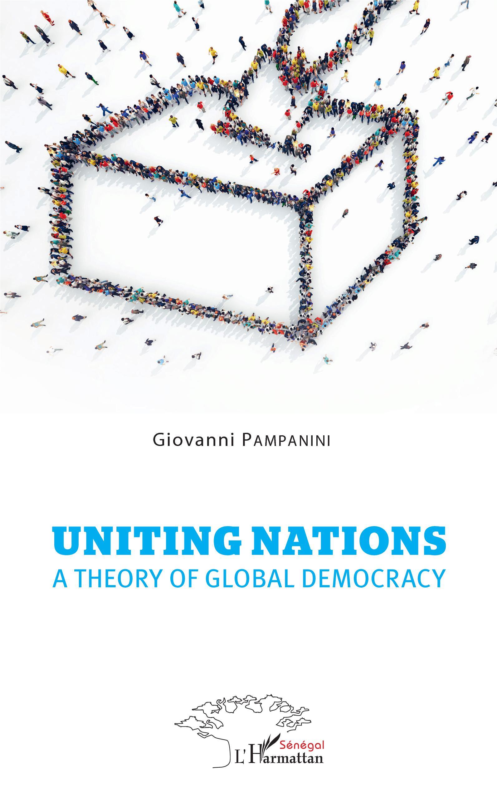 Uniting nations a theory of global democracy