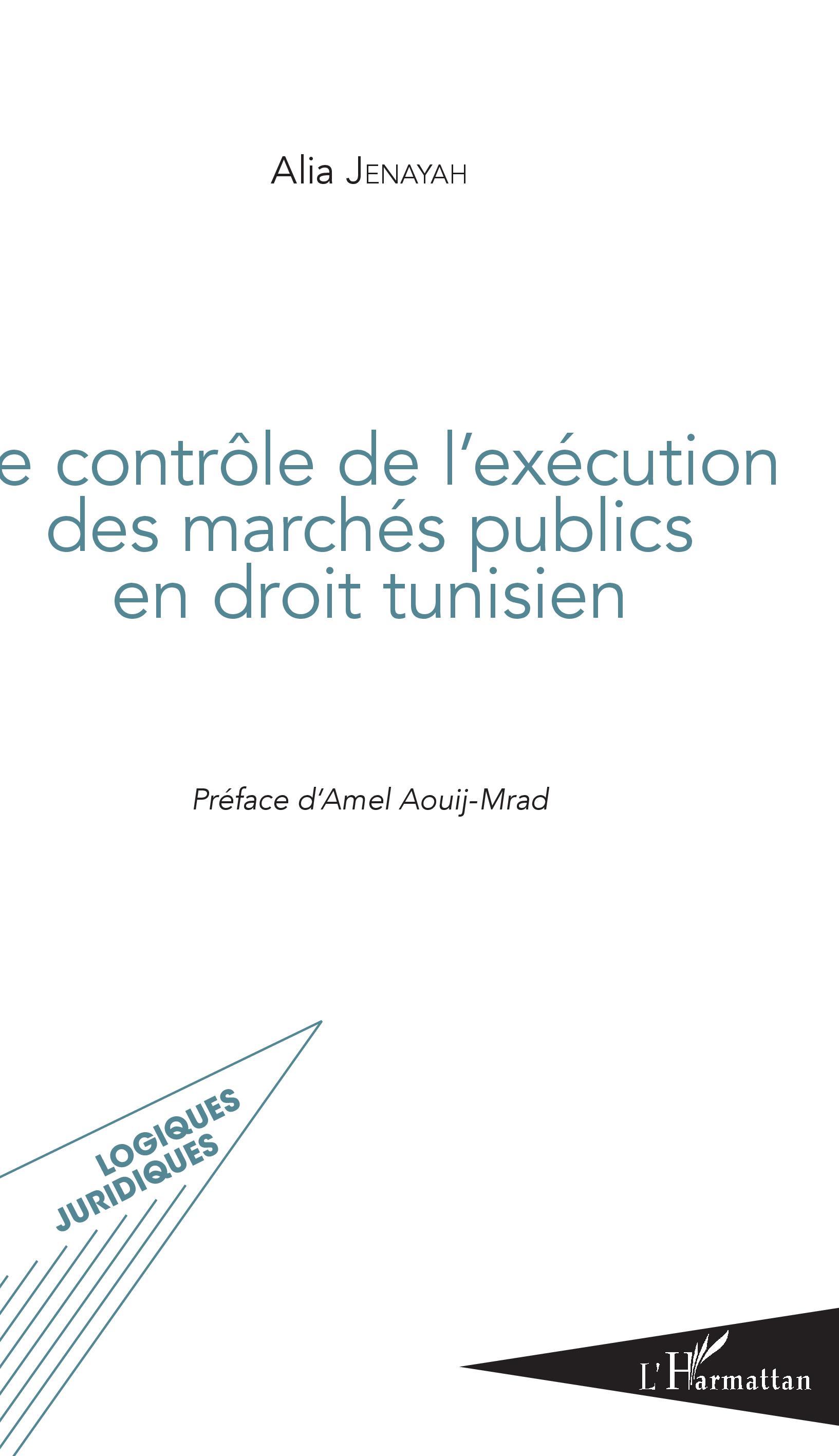 Contrôle de l'exécution des marchés publics en droit tunisien