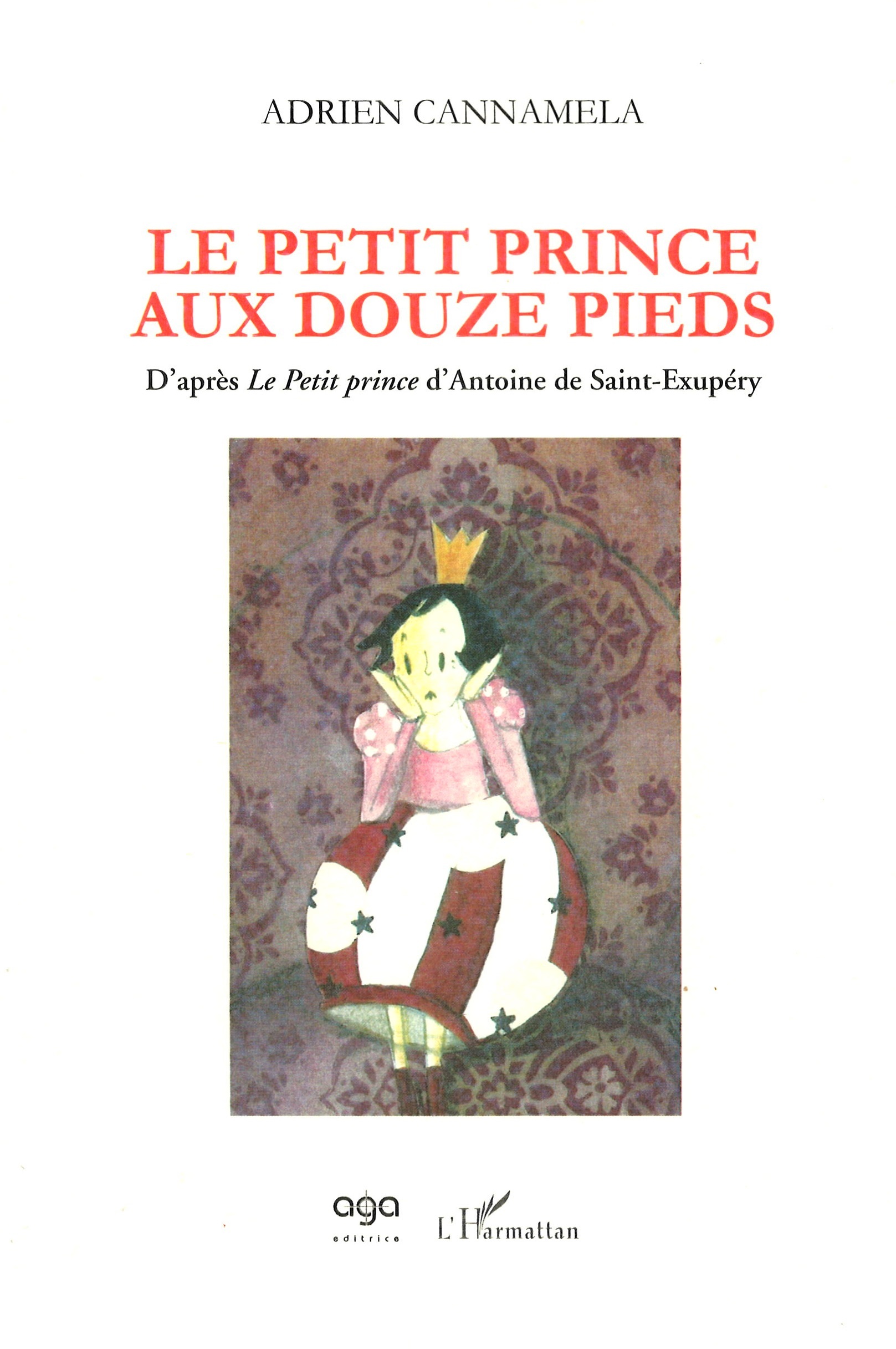 Le Petit Prince aux douze pieds