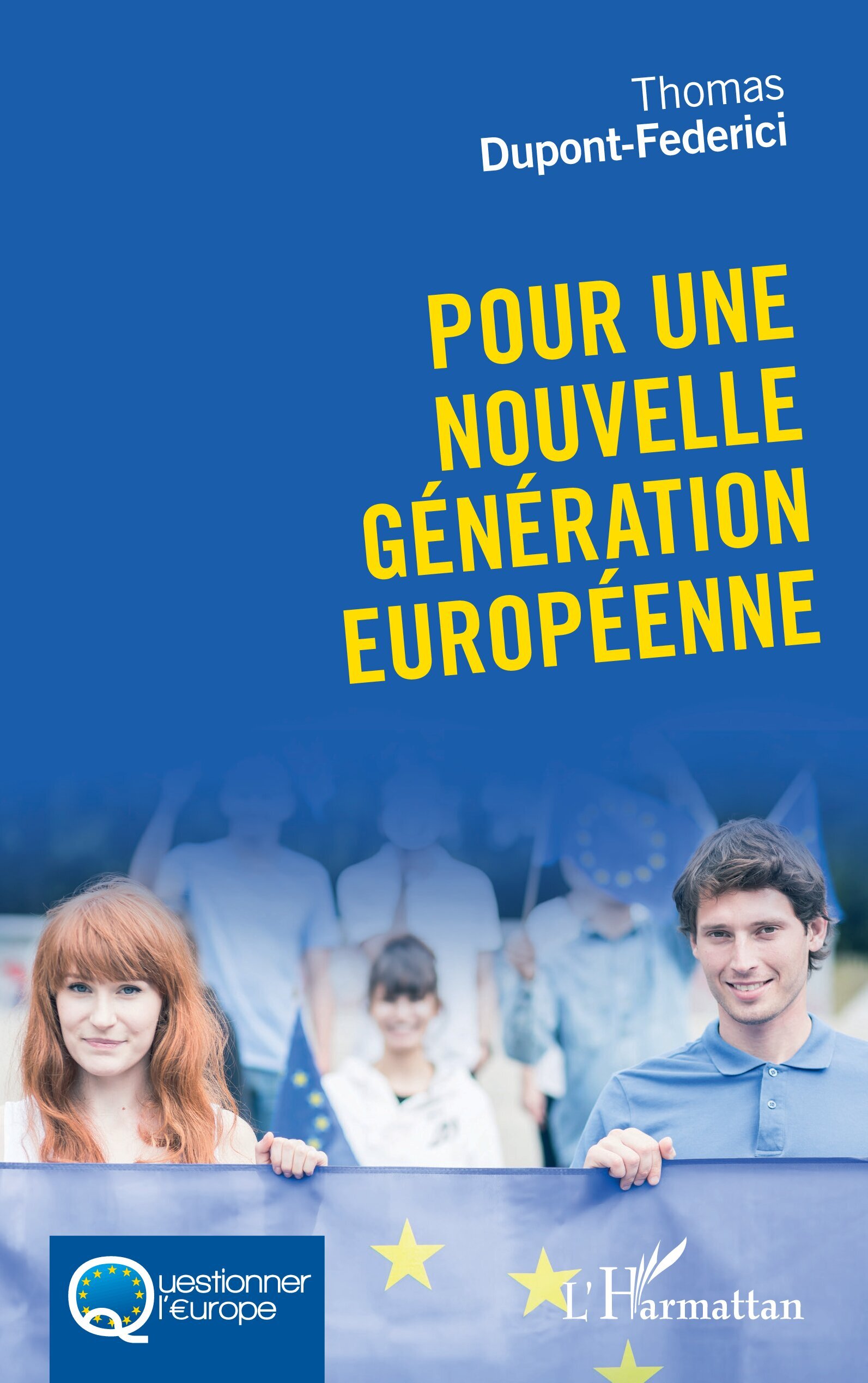 Pour une nouvelle génération européenne