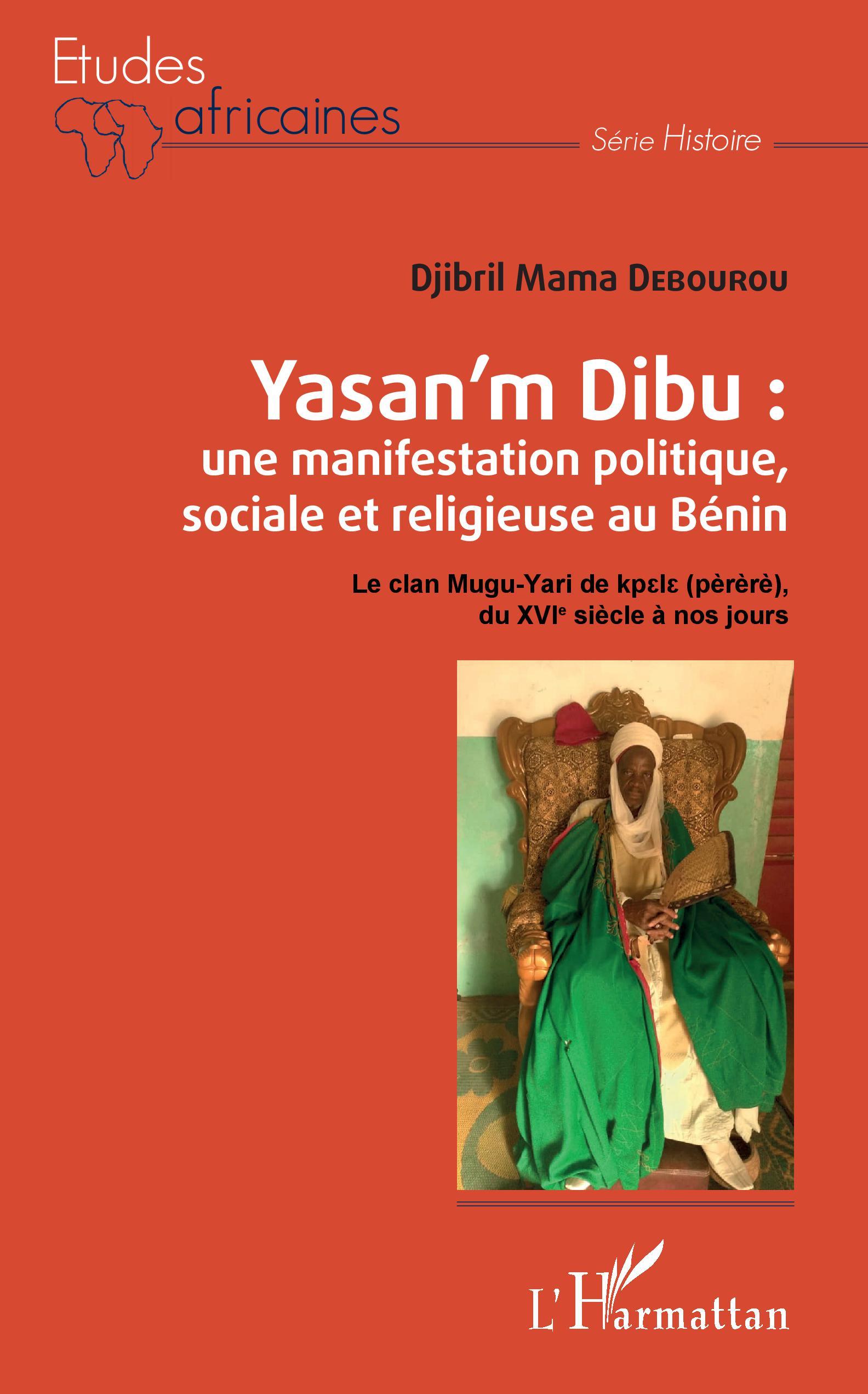 Yasan'm Dibu : une manifestation politique, sociale et religieuse au Bénin