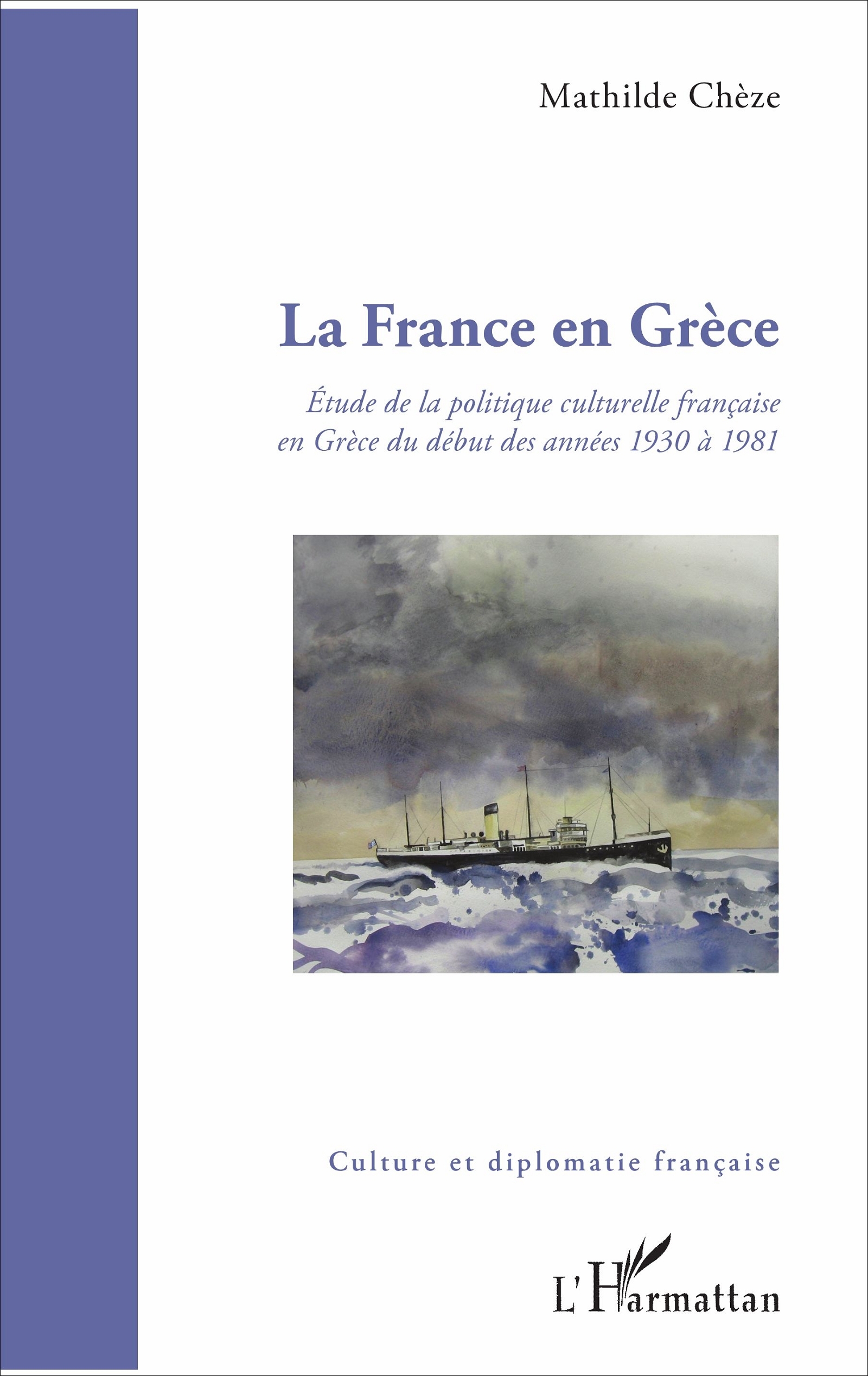 La France en Grèce