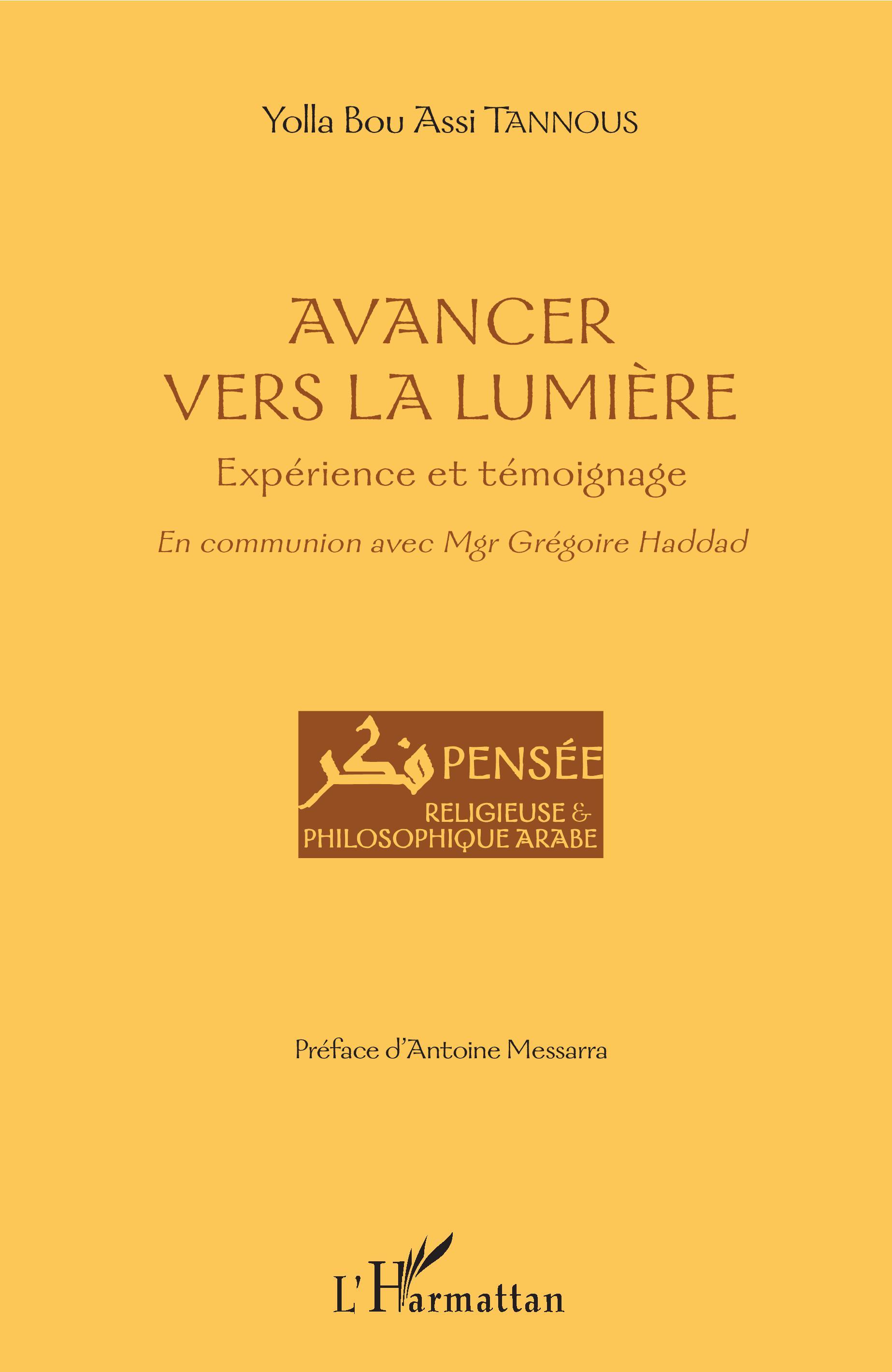 Avancer vers la lumière