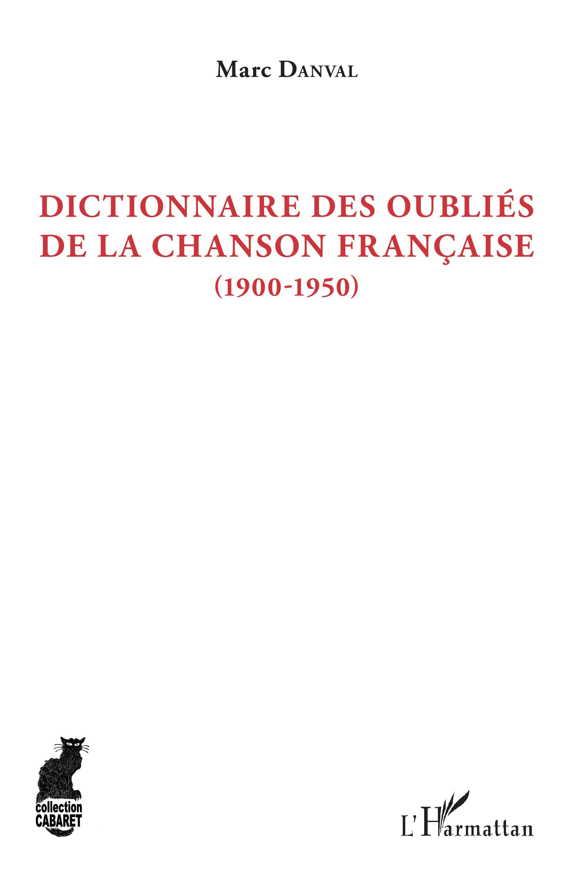 Dictionnaire des oubliés de la chanson française