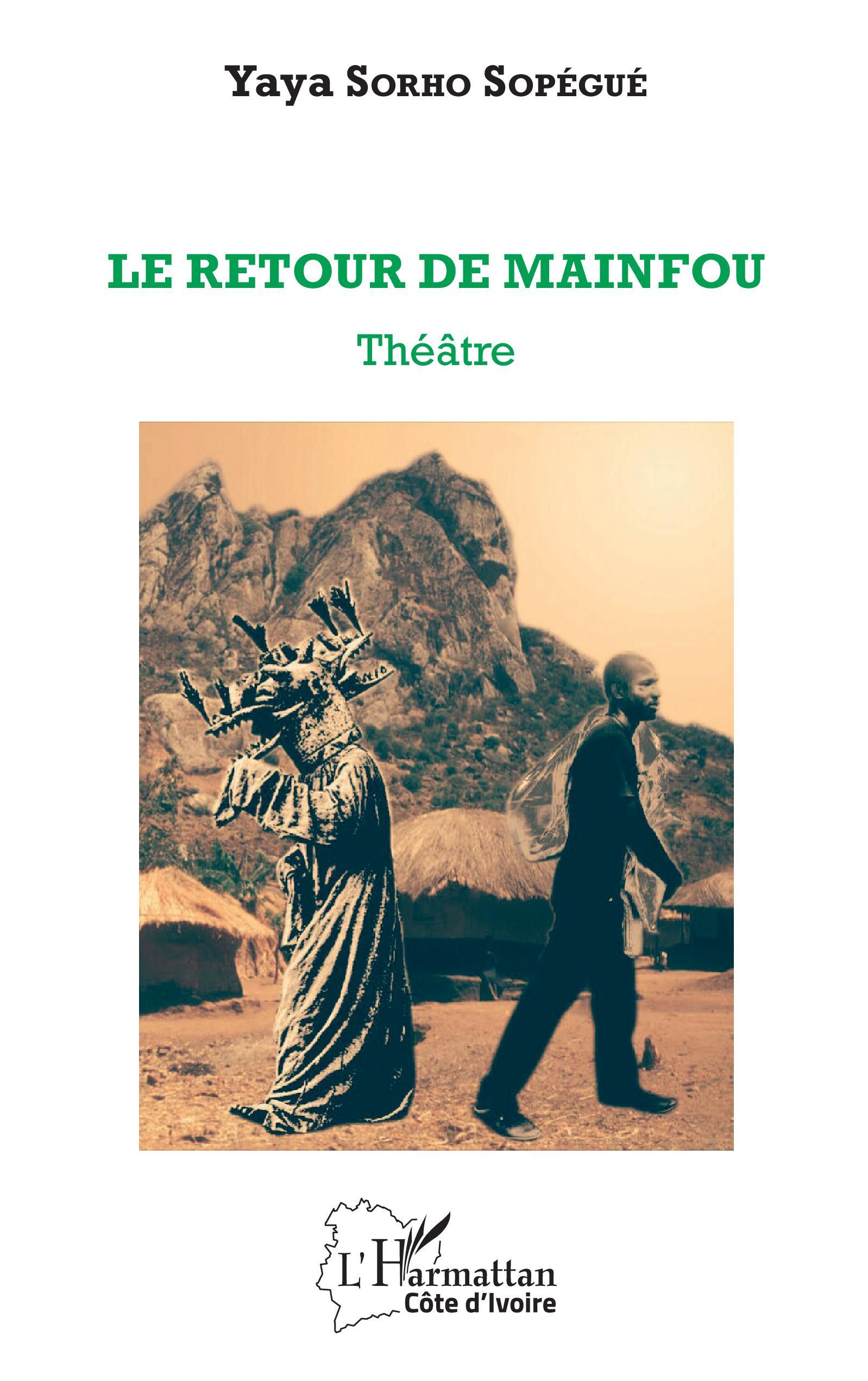 Le retour de Mainfou