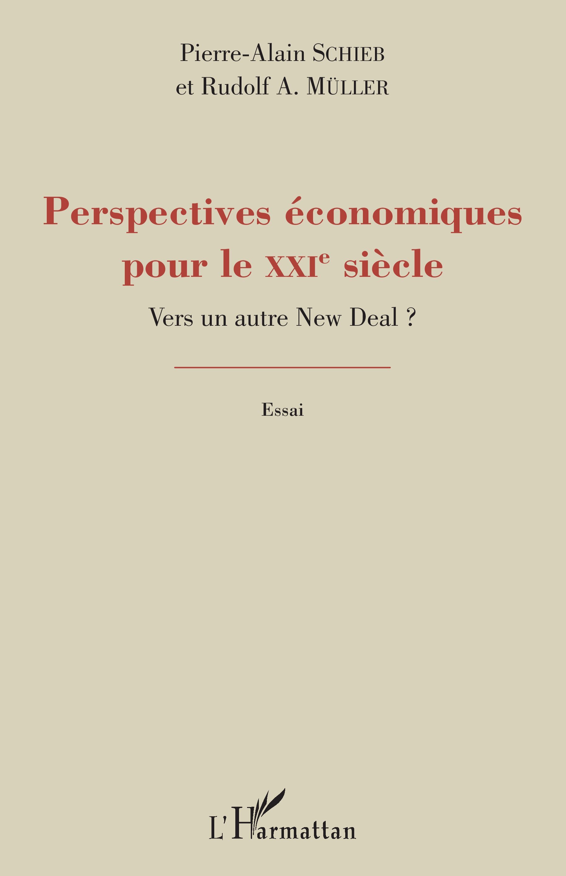 Perspectives économiques pour le XXIe siècle ?