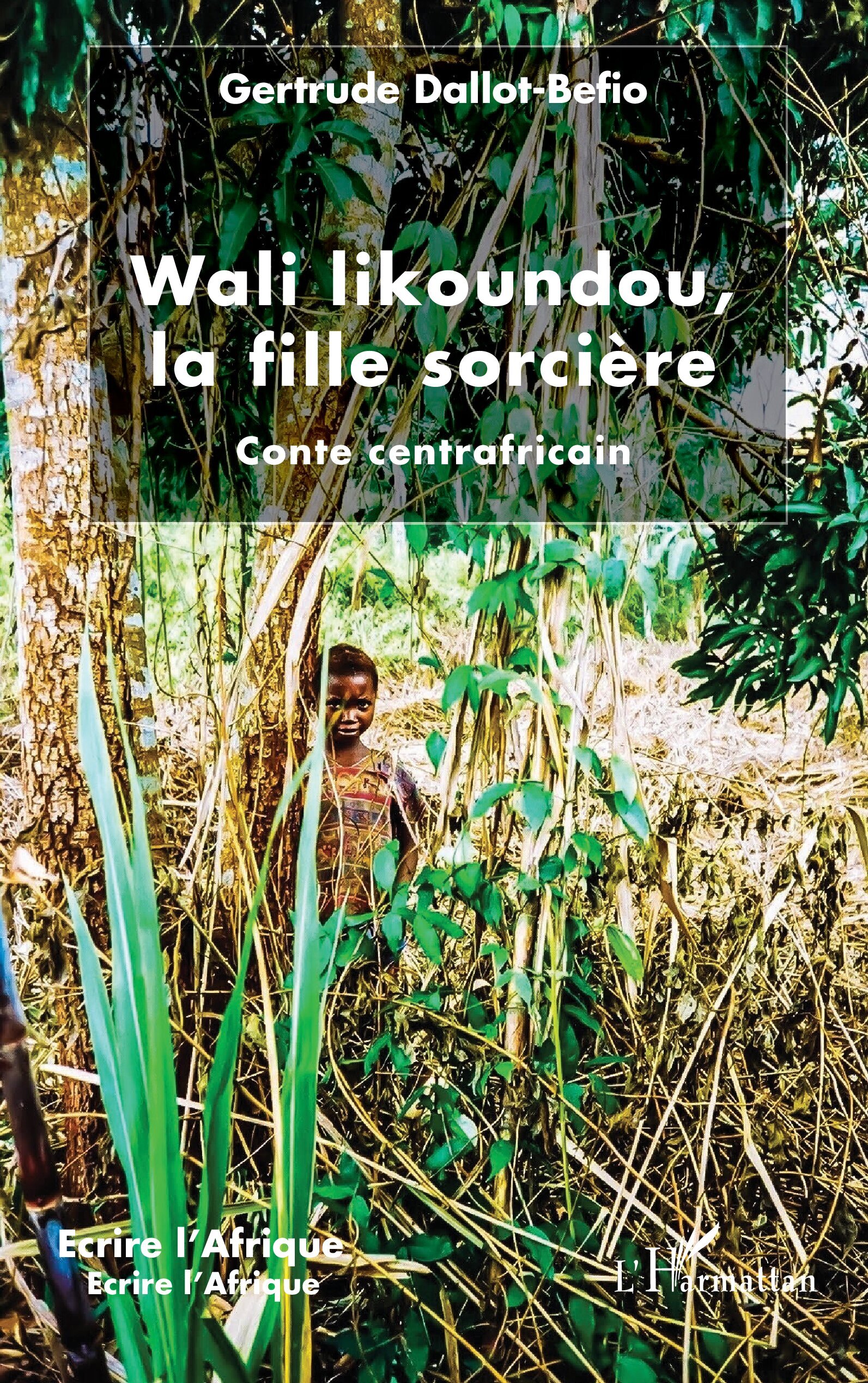 Wali likoundou, la fille sorcière