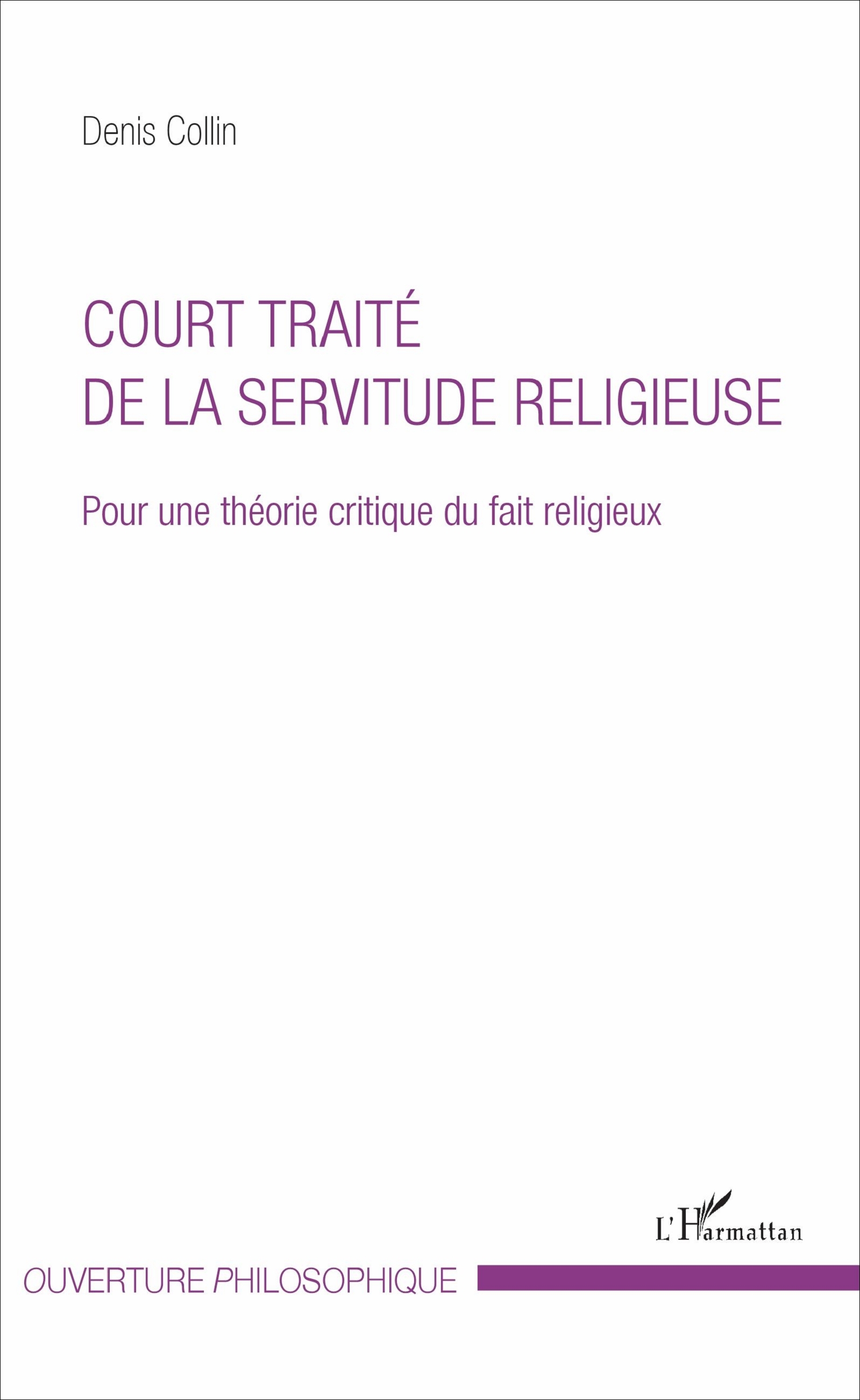 Court traité de la servitude religieuse