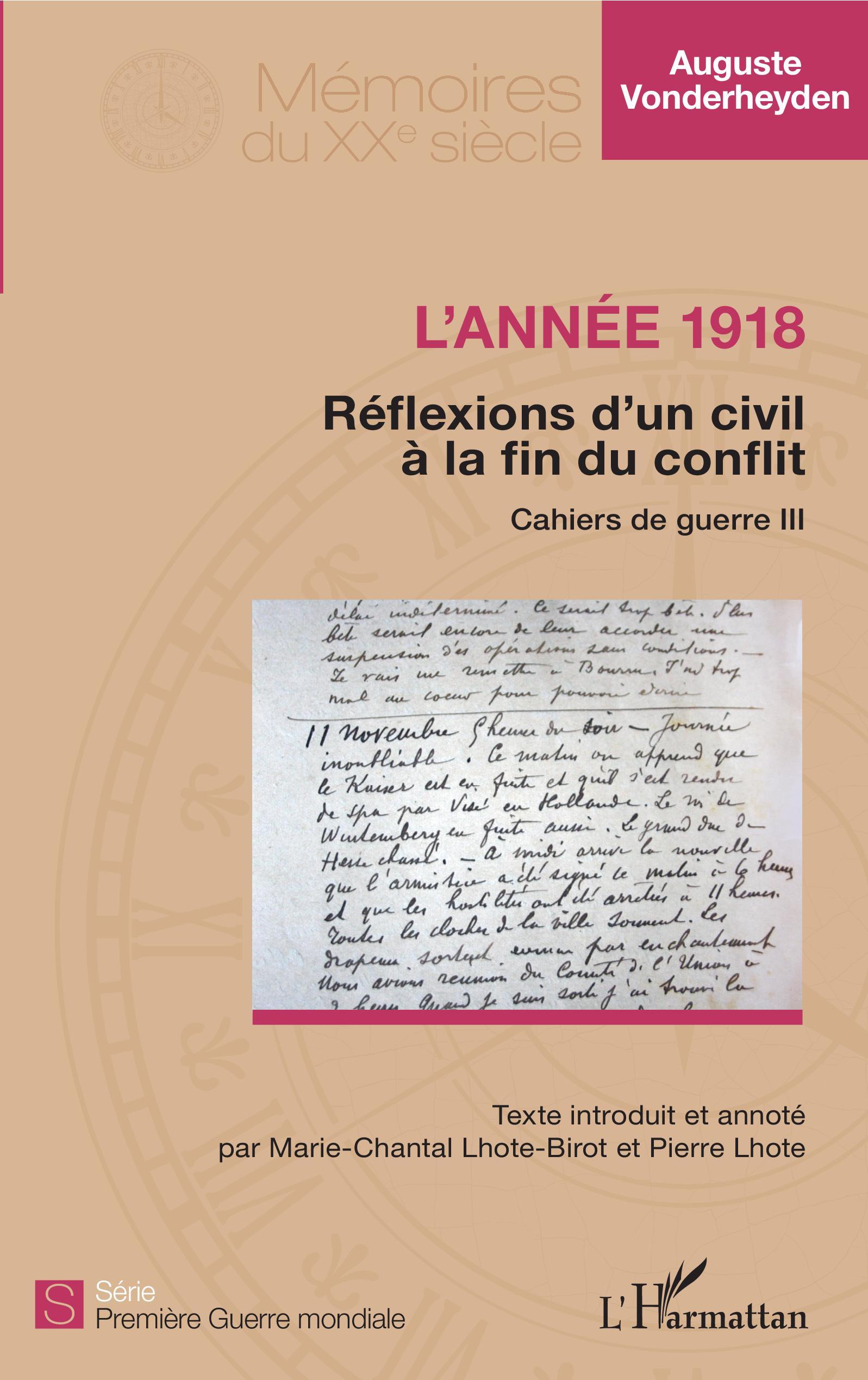 L'année 1918 - Réflexions d'un civil à la fin du conflit