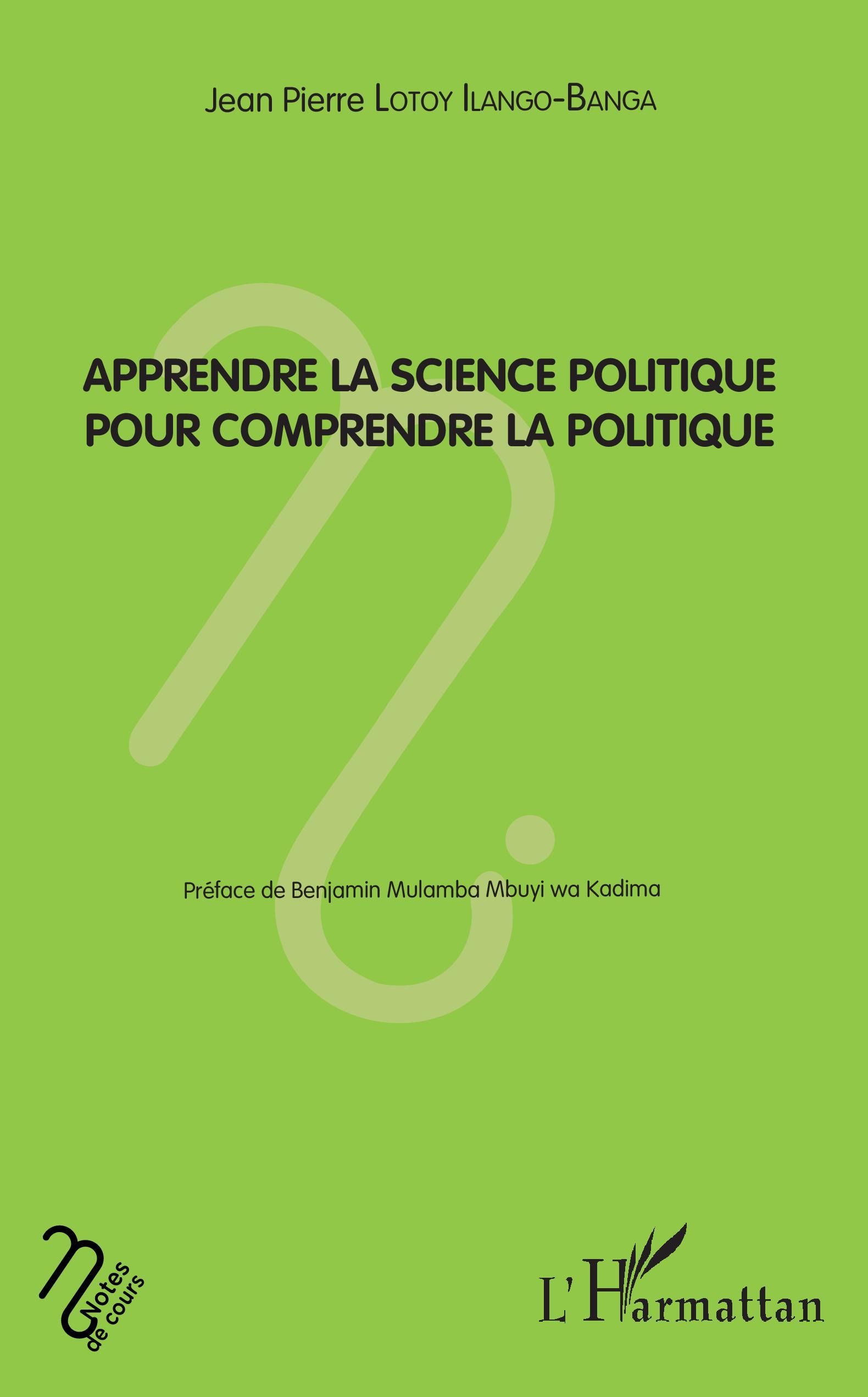 Apprendre la science politique pour comprendre la politique