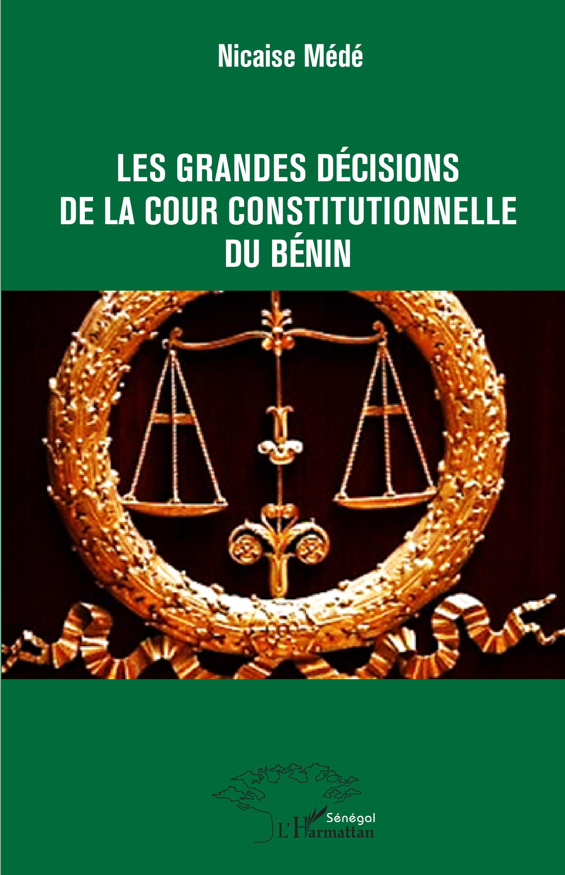 Les grandes décisions de la cour constitutionnelle du Bénin