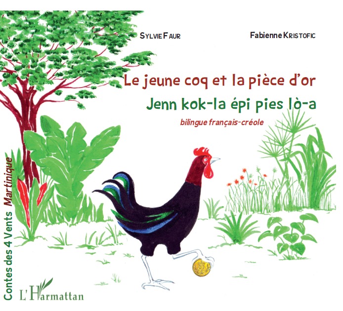 Le jeune coq et la pièce d'or