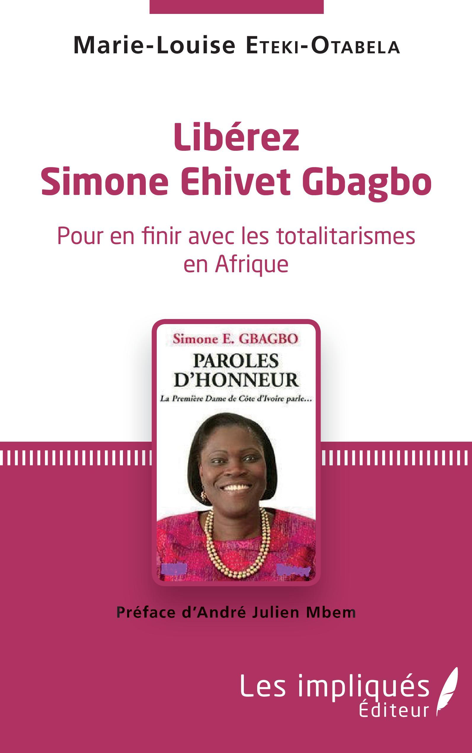 Libérez Simone Ehivet Gbagbo