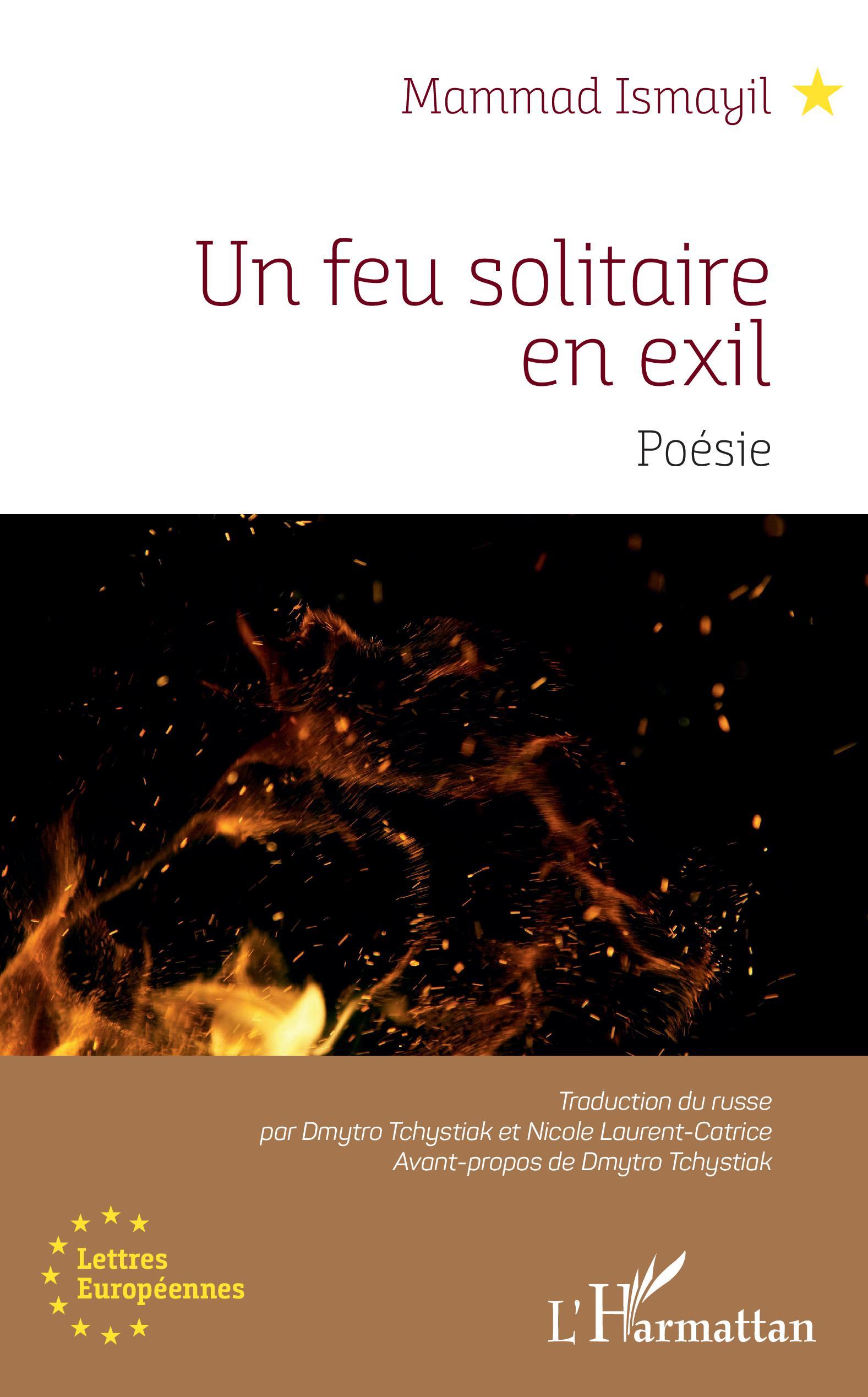 Un feu solitaire en exil