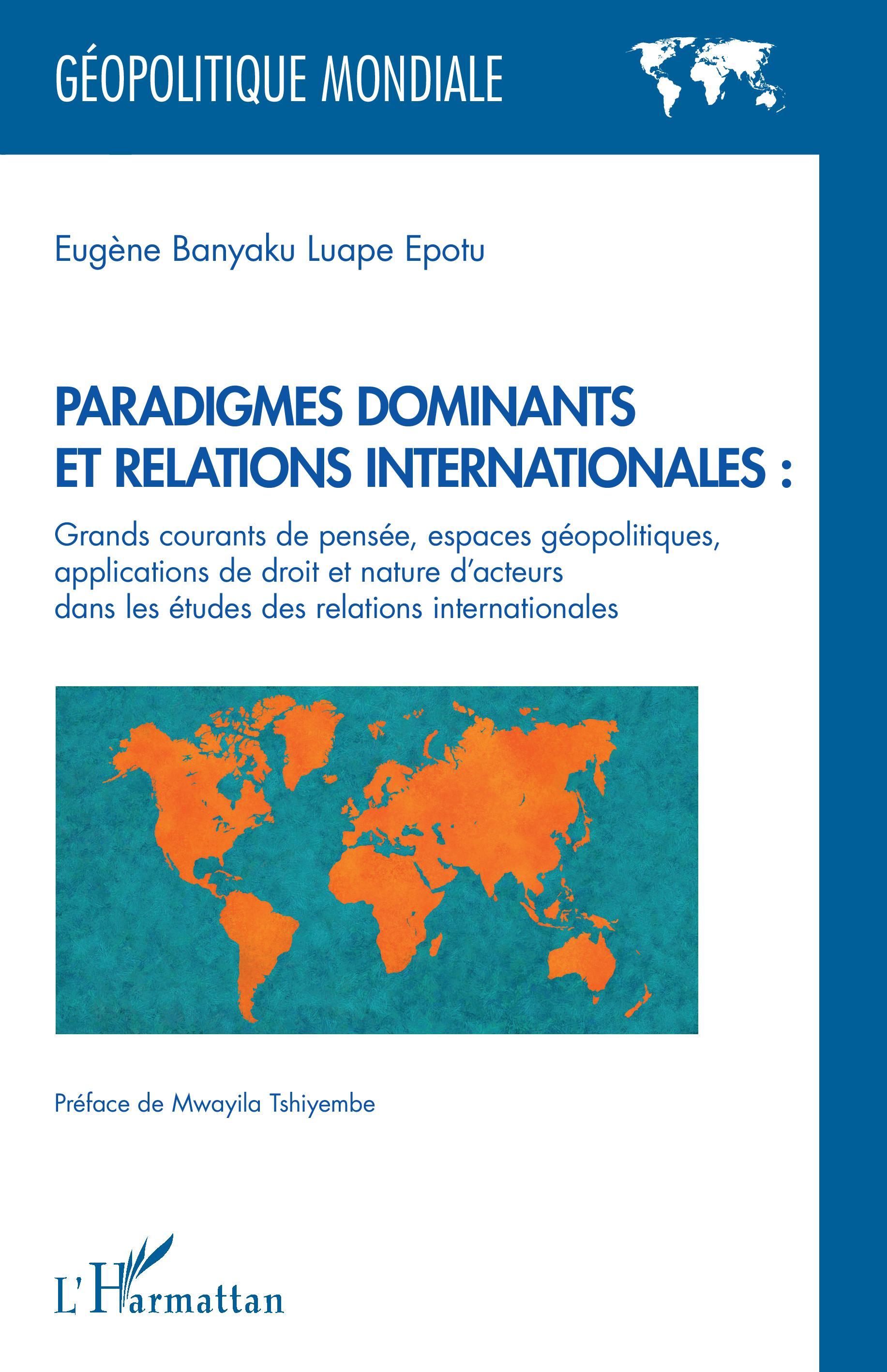 Paradigmes dominants et relations internationales :