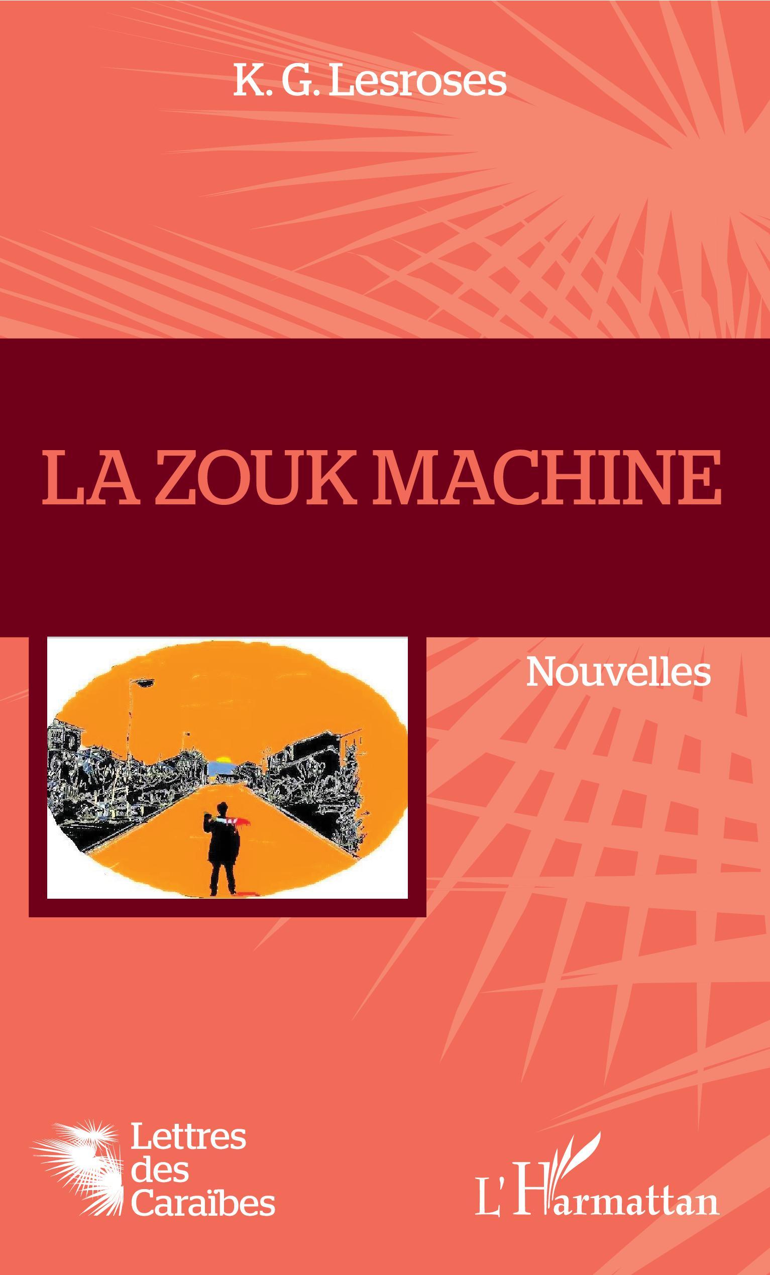 La Zouk machine