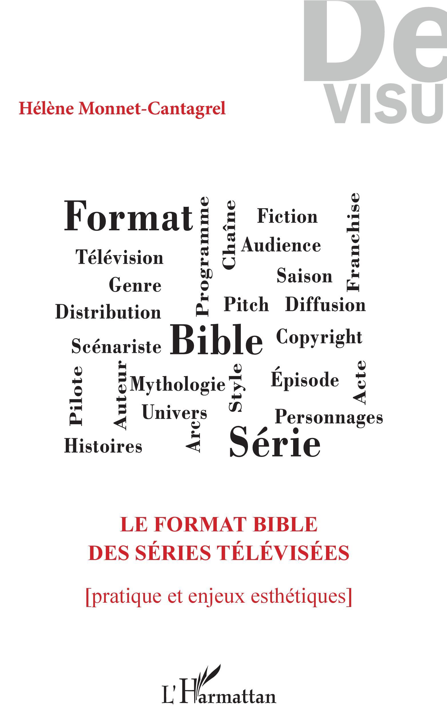 Le format bible des séries télévisées
