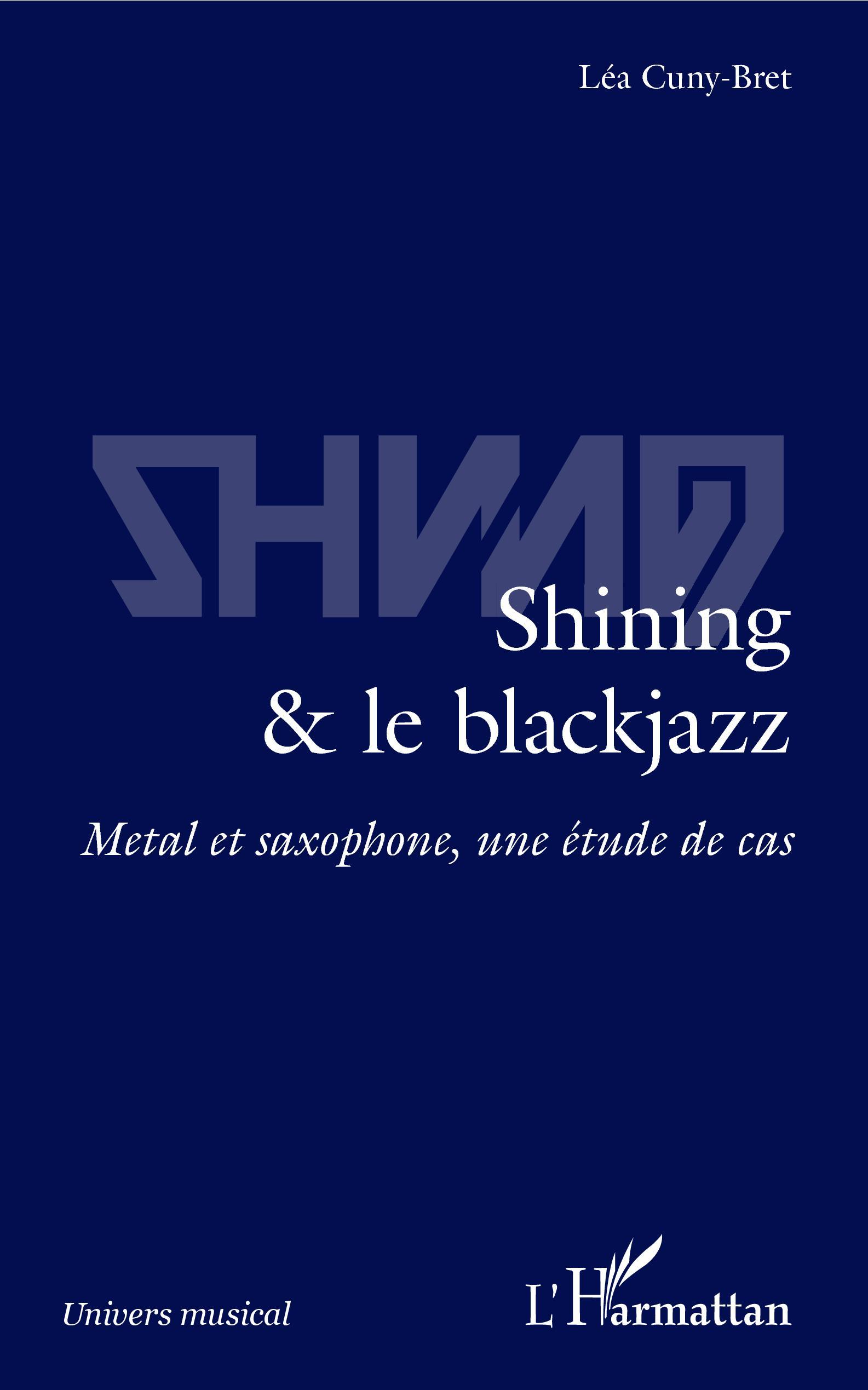 Shining & le blackjazz