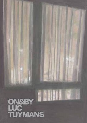 ON&BY Luc Tuymans /anglais