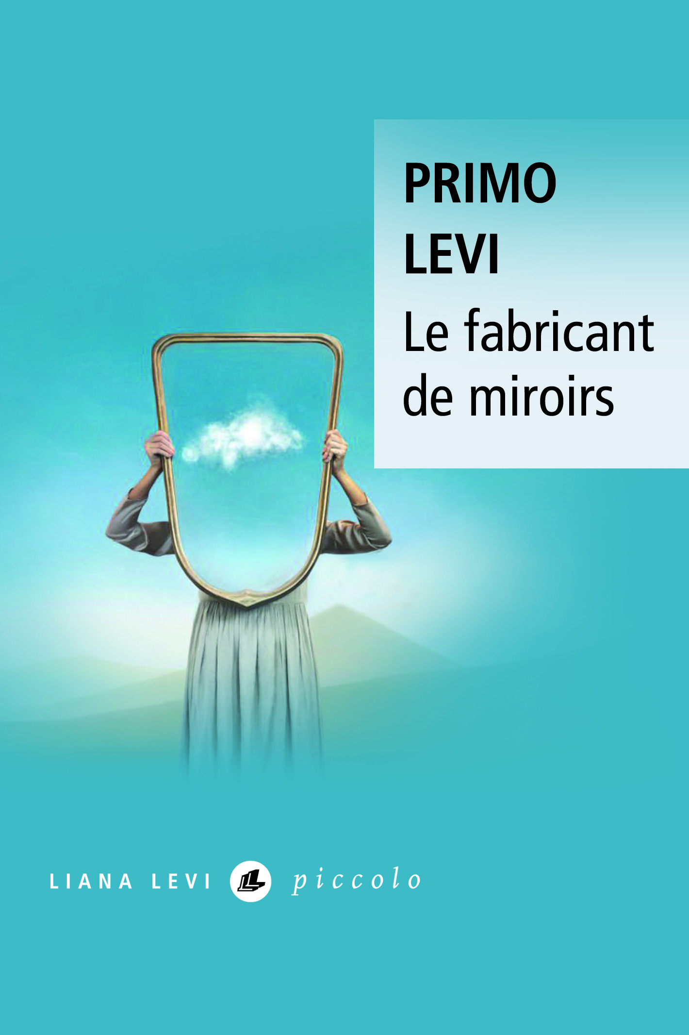 Le fabricant de miroirs