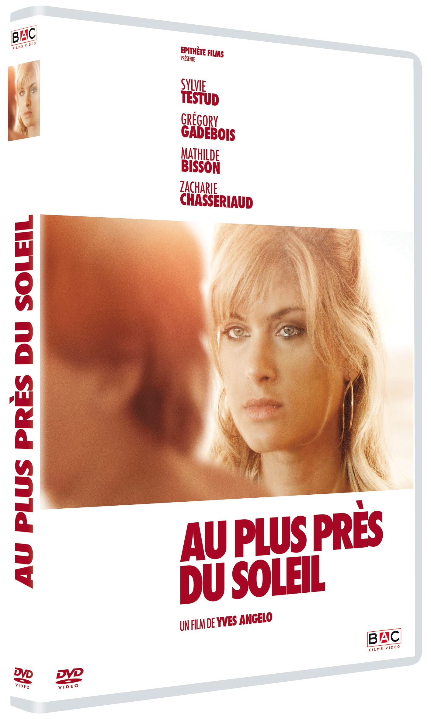 AU PLUS PRES DU SOLEIL