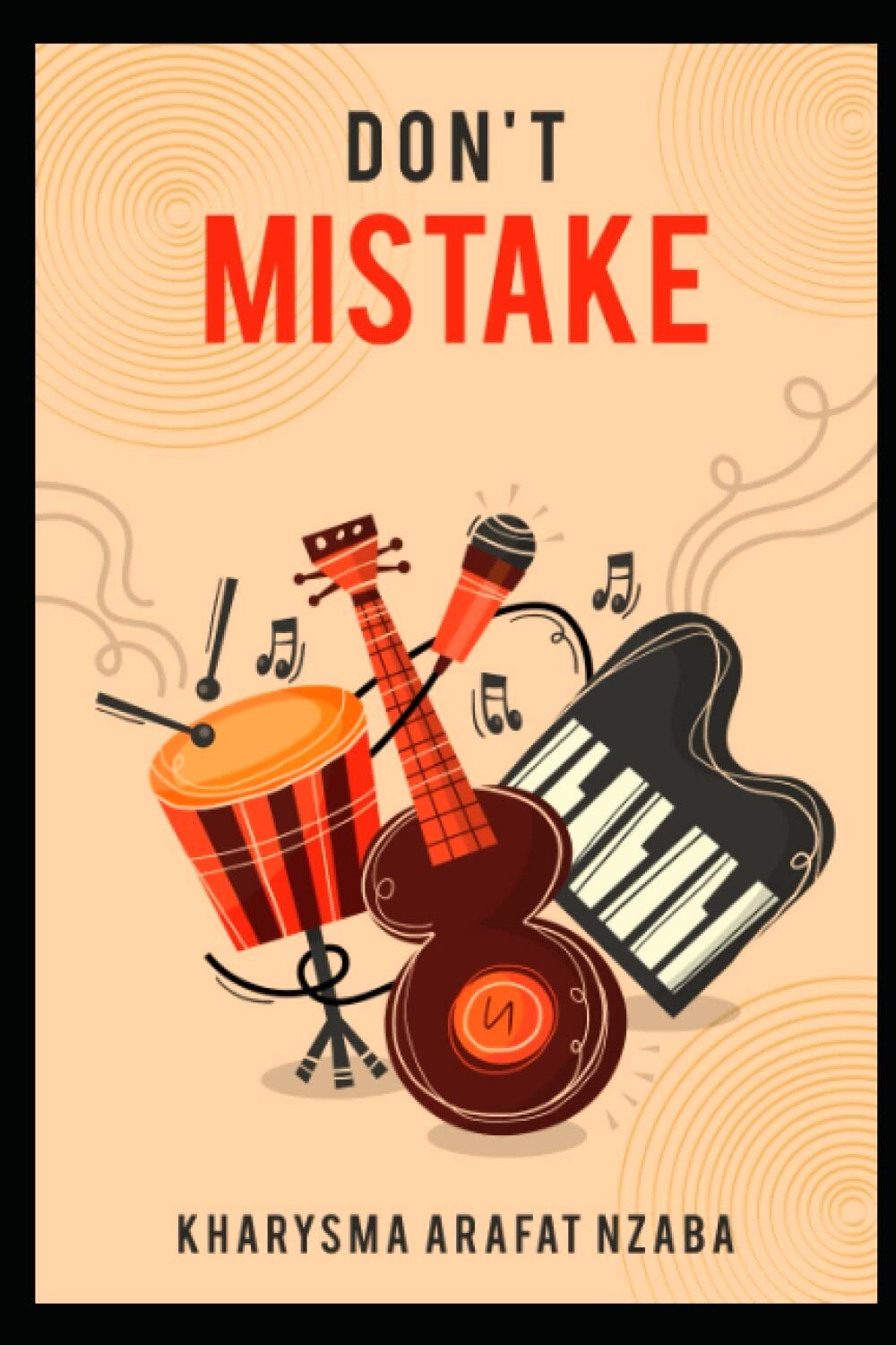 Don't Mistake: The music graphic book by kharYsma