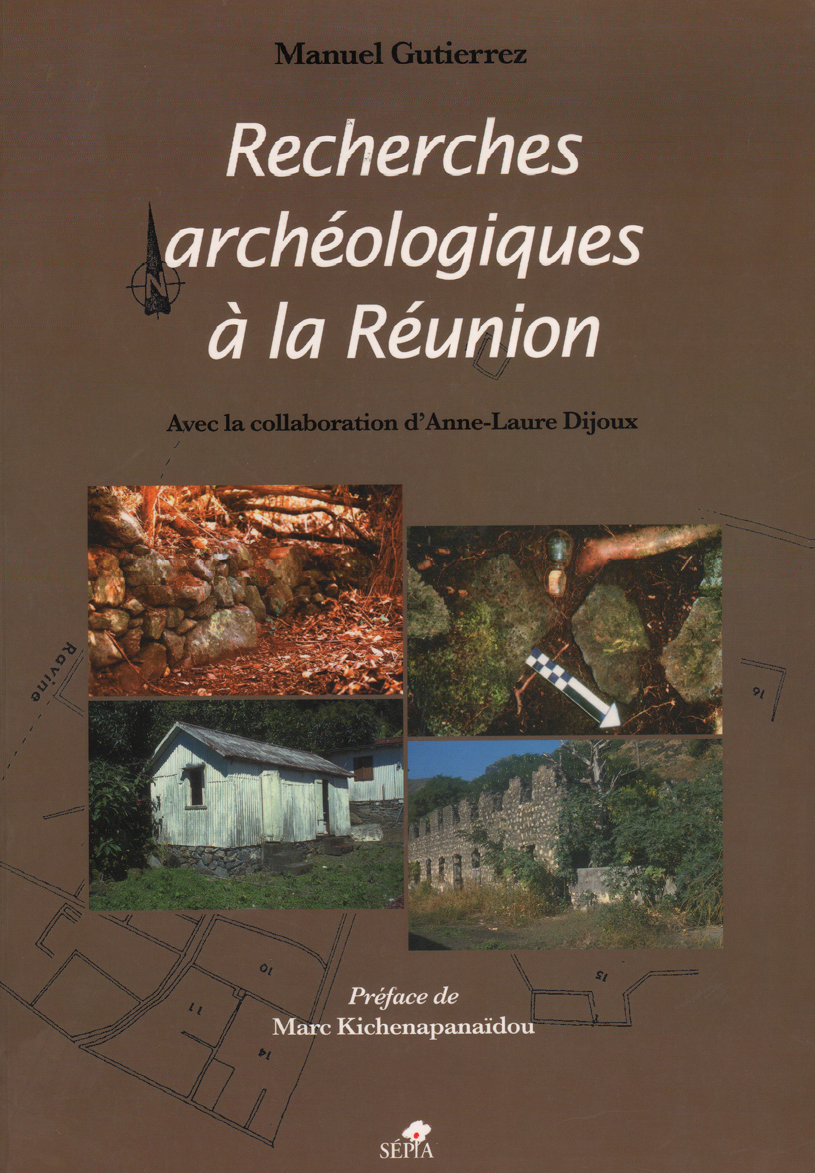 RECHERCHES ARCHÉOLOGIQUES À LA RÉUNION