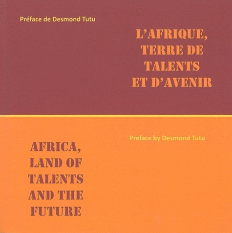 AFRIQUE, TERRE DE TALENTS ET D'AVENIR