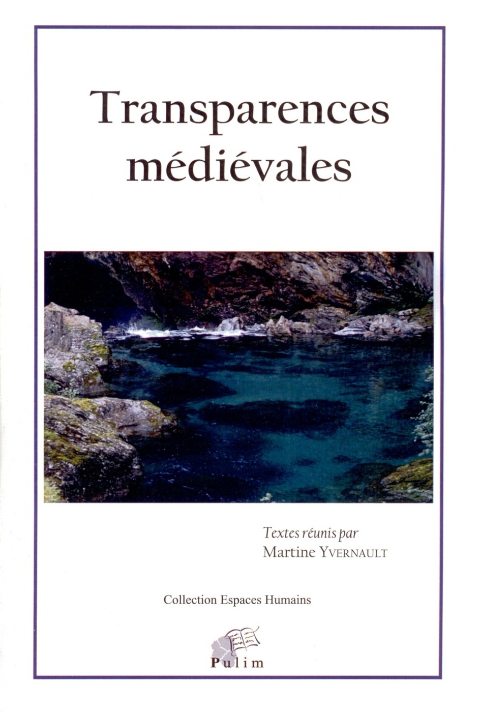 Transparences médiévales - actes de l'atelier Moyen âge du 52e Congrès de la Société des anglicistes de l'enseignement sup