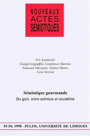 Sémiotique gourmande - du goût, entre esthésie et sociabilité