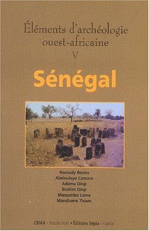 ÉLÉMENTS D'ARCHÉOLOGIE OUEST-AFRICAINE V