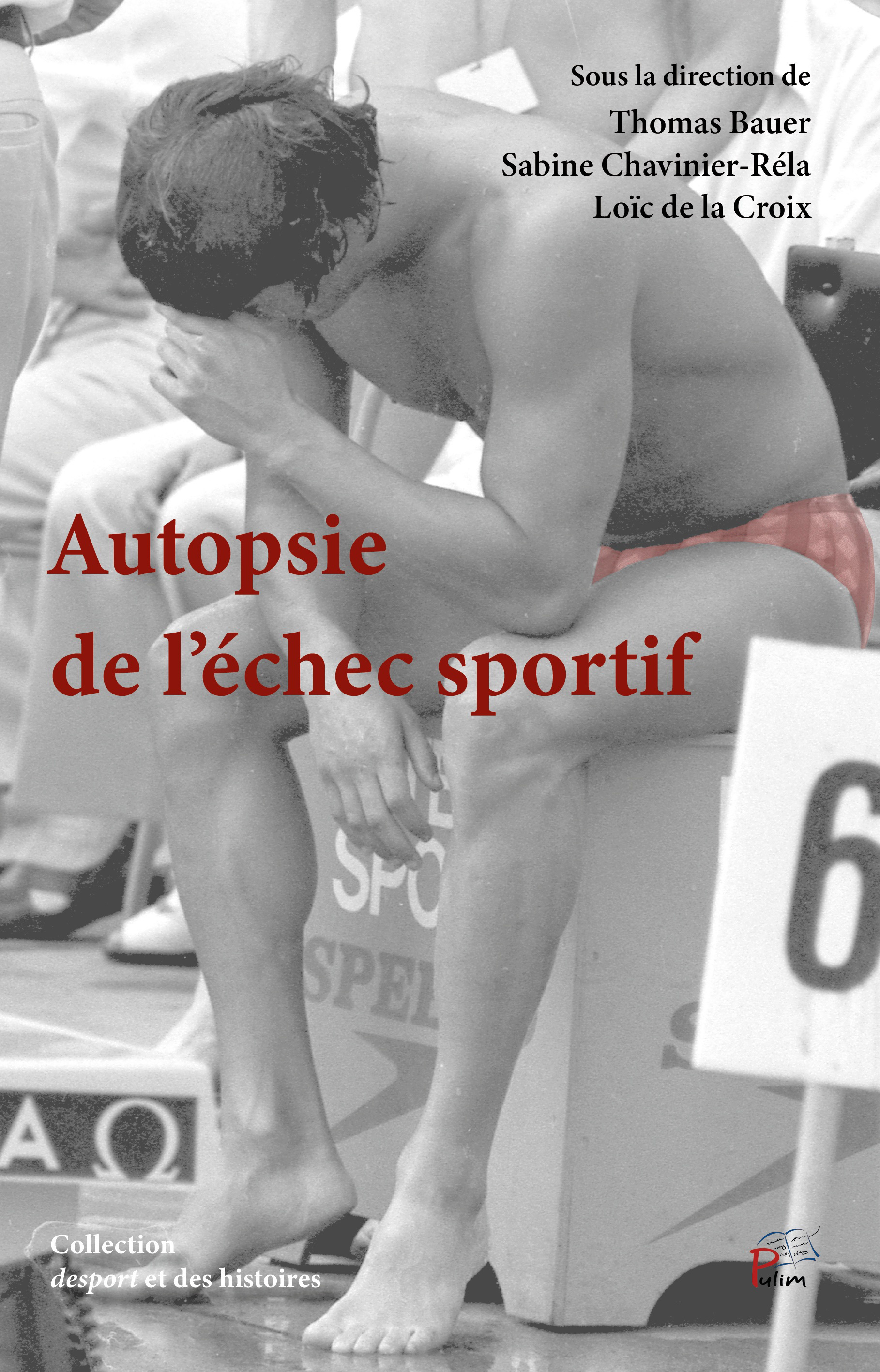 AUTOPSIE DE L'ECHEC SPORTIF