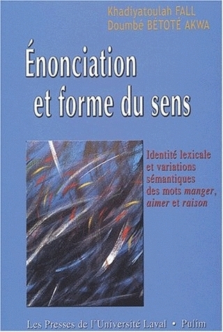ENONCIATION ET FORME DU SENS. IDENTITE LEXICALE ET VARIATIONS SEMANTI QUES DES MOTS <I>MANGER</I>, <