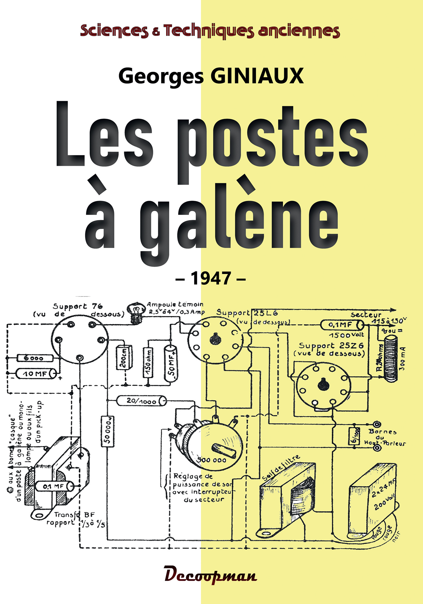 Les postes à galène
