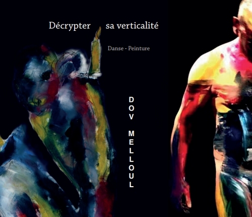 Dov Melloul - décrypter sa verticalité