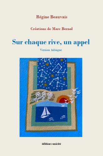 SUR CHAQUE RIVE, UN APPEL - VERSION BILINGUE