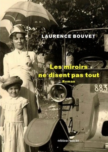 LES MIROIRS NE DISENT PAS TOUT