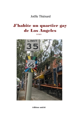 J'HABITE UN QUARTIER GAY DE LOS ANGELES