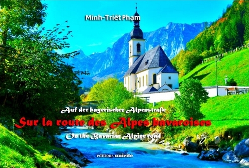 SUR LA ROUTE DES ALPES BAVAROISES - AUF DER BAYERISCHEN ALPENSTRASSE / ON THE BAVARIAN ALPINE ROAD