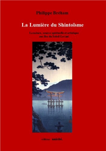 La lumière du shintoïsme - la nature, source spirituelle et artistique aux îles du Soleil-Levant