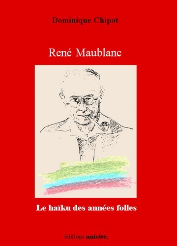 René Maublanc - le haïku des années folles