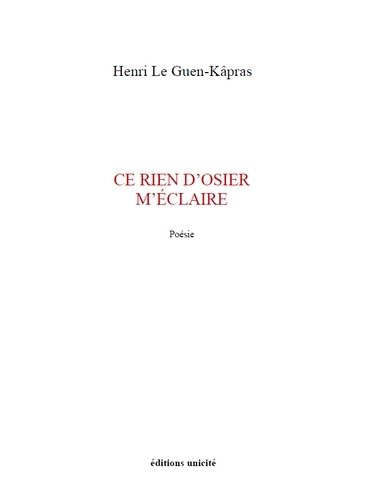 Ce rien d'osier m'éclaire